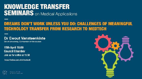 Dreams don’t work unless you do: challenges of meaningful technology transfer from research to medtech