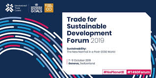 Trade for Sustainable Development Forum 2019